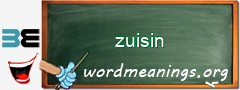 WordMeaning blackboard for zuisin